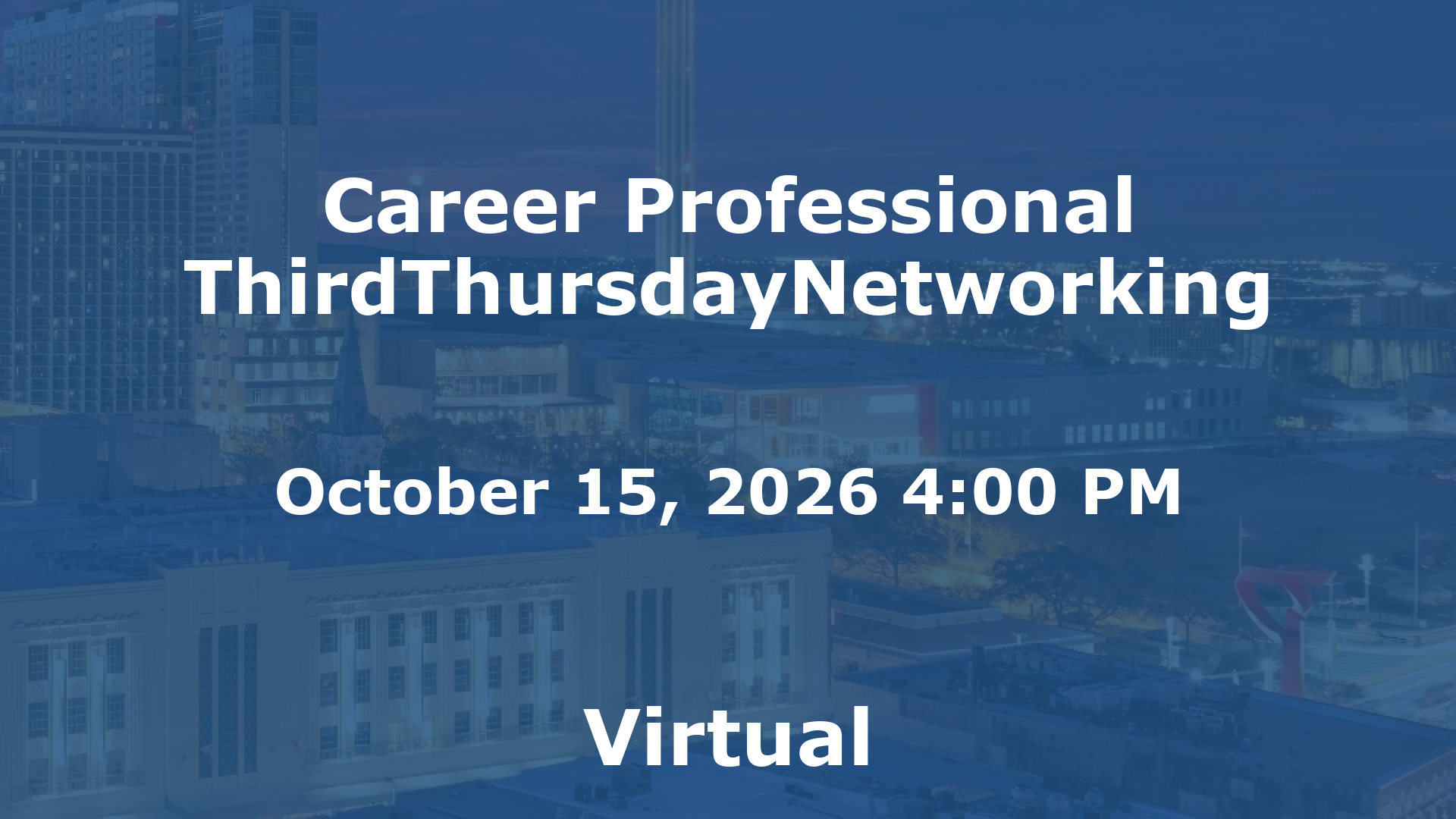 Career Professional ThirdThursdayNetworking event image